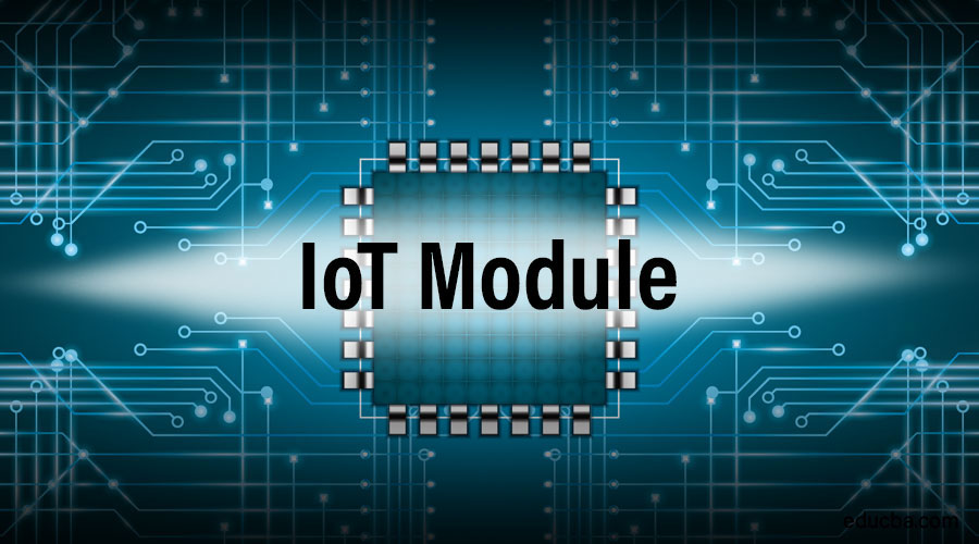 Smart Internet of Things (IoT) Module